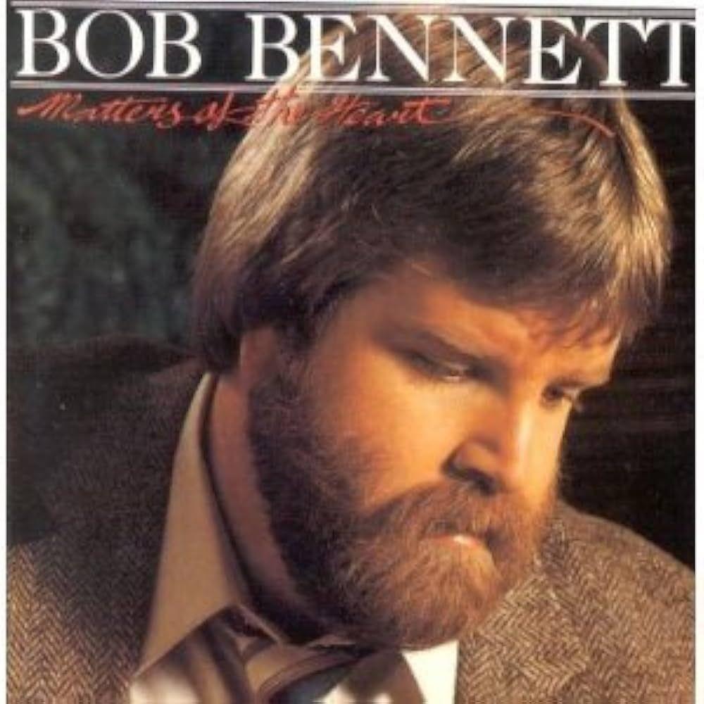 Capa do Álbum "Matters Of The Heart", de Bob Bennett