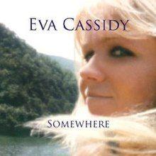 Portada de Álbum "Somewhere", de Eva Cassidy