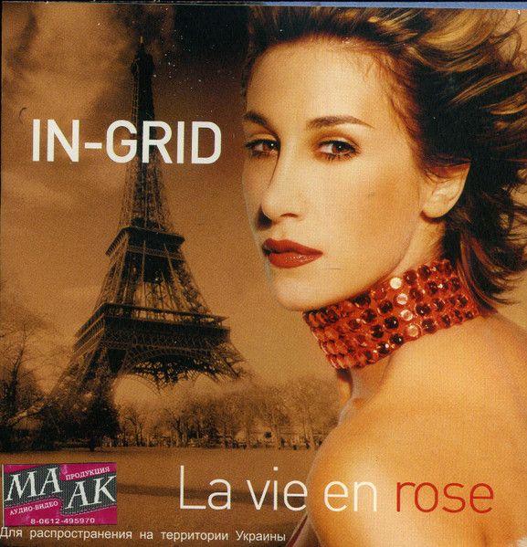 Portada de Álbum "La Vie En Rose", de In-grid