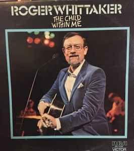 Portada del álbum "The Child Within Me", de Roger Whittaker