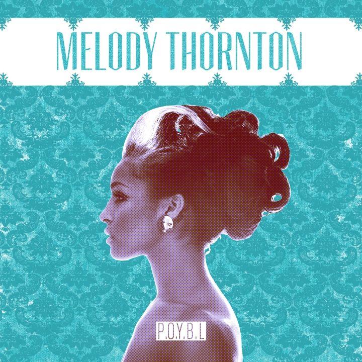 Capa do Álbum "P.O.Y.B.L.", de Melody Thornton