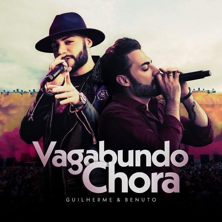 Portada del álbum "Vagabundo Chora", de Guilherme & Benuto