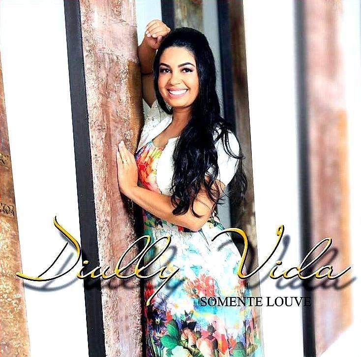 Portada de Álbum "Somente Louve", de Diully Vida