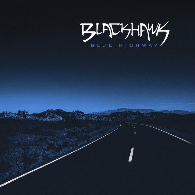 Capa do Álbum "Blue Highway", de Blackhawk
