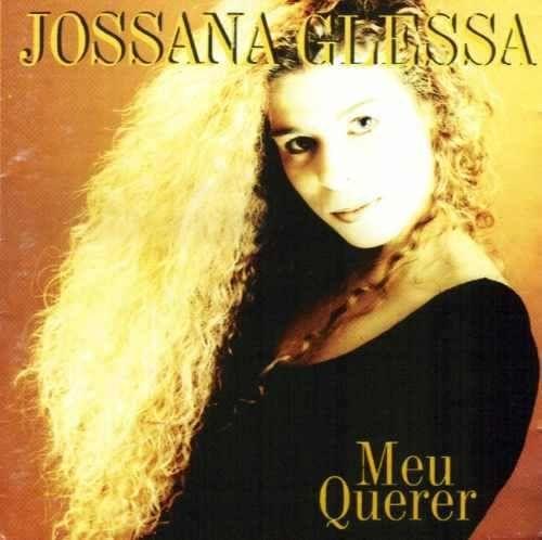 Capa do Álbum "Meu Querer", de Jossana Glessa