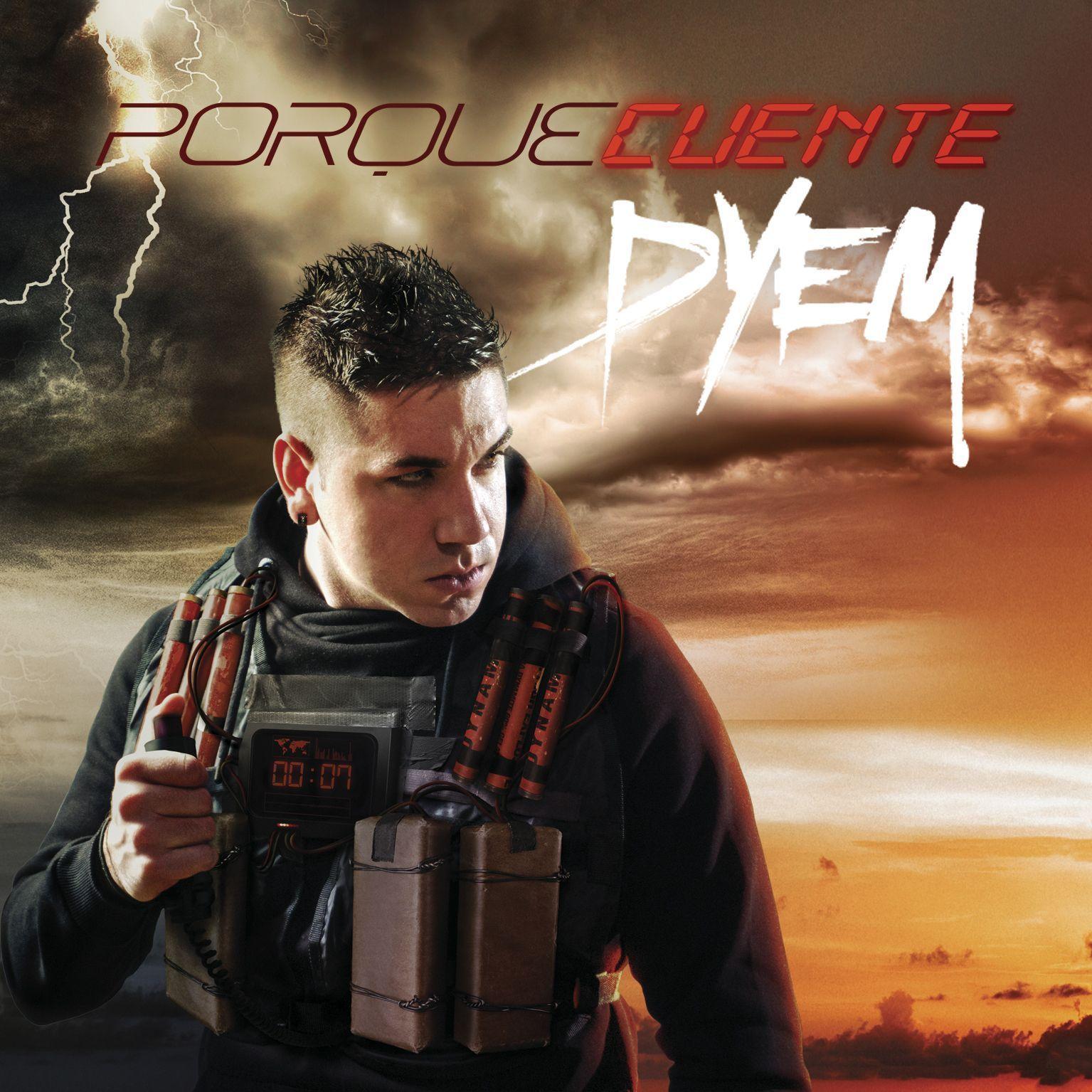 Portada de Álbum "Porque Cuente", de DYEM