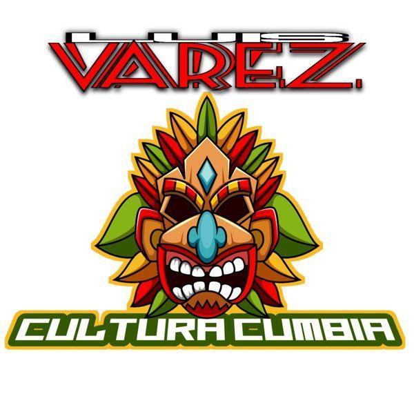 Album cover of "CULTURA CUMBIA" by Luis Varez
