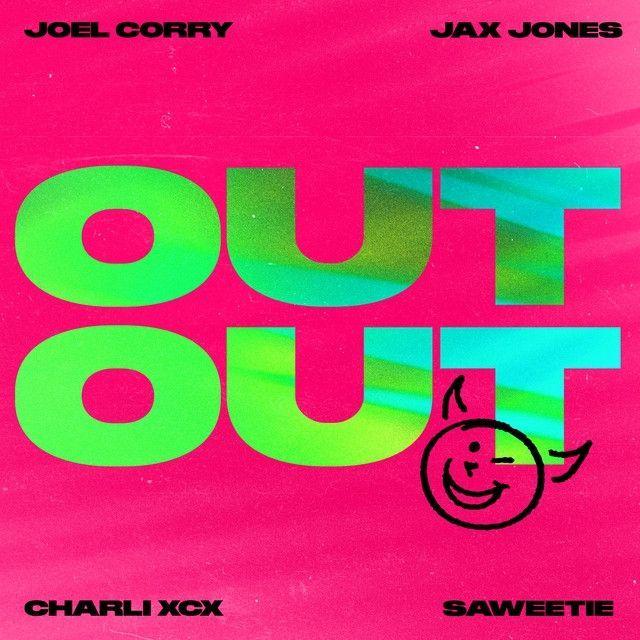 Capa do Single/EP "OUT OUT (feat. Charli XCX & Saweetie)", de Joel Corry