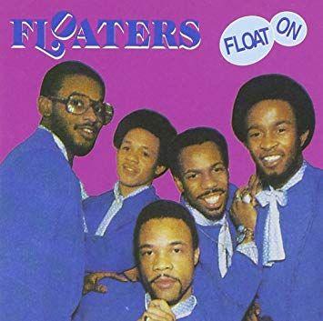 Portada de Álbum "Float On ", de The Floaters
