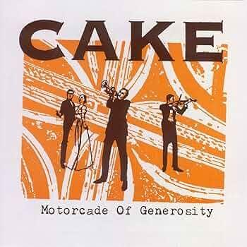 Capa do Álbum "Motorcade of Generosity", de Cake