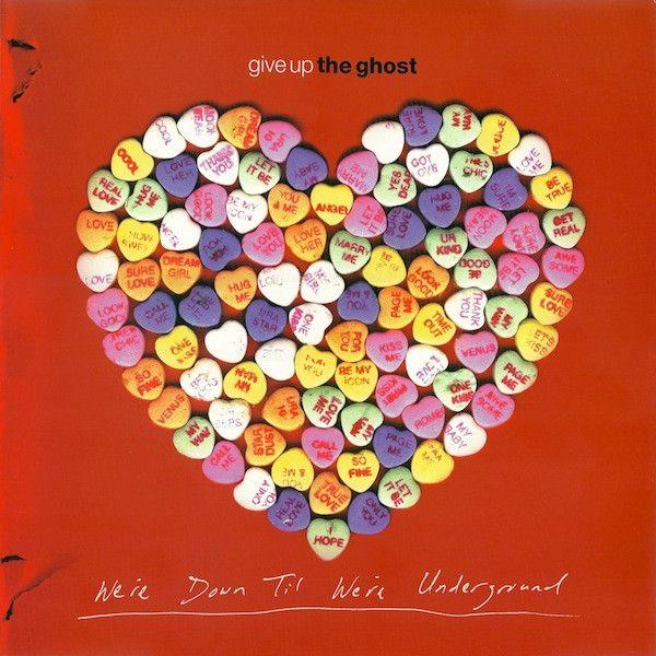Portada de Álbum "We're Down Til We're Underground", de Give Up The Ghost