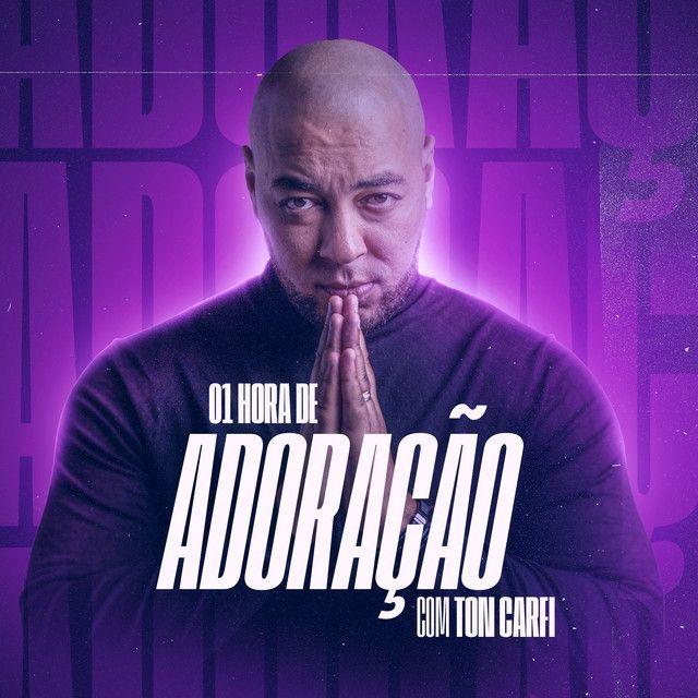 Capa do Álbum "1 Hora de Adoração ", de Ton Carfi