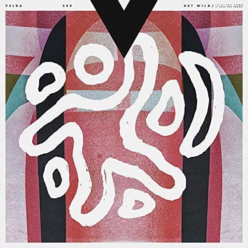 Portada de Sencillo/EP "Get Wild / It's The Funk (I Love You Sugar)", de VELDA
