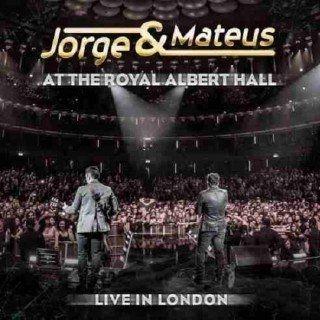 Portada de Álbum "At The Royal Albert Hall - Live In London", de Jorge & Mateus