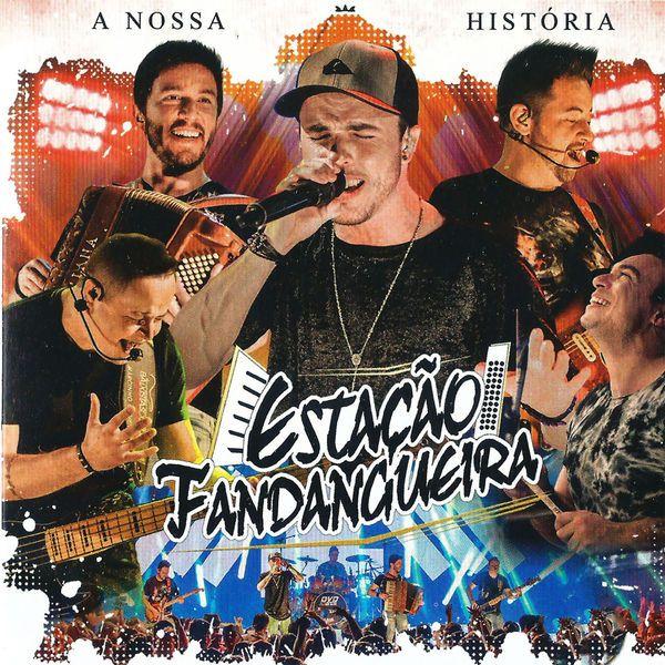 Portada de Álbum "A Nossa História - Ao Vivo", de Estação Fandangueira