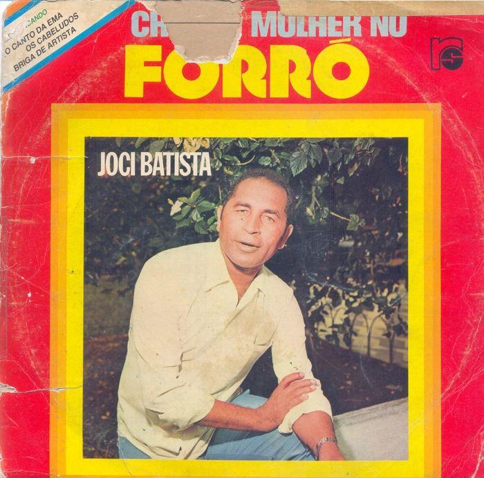 Portada de Álbum "Choveu Mulher no Forró", de Joci Batista