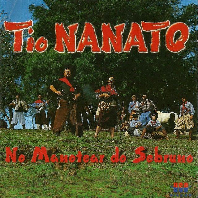 Portada de Álbum "No Manotear do Sebruno ", de Tio Nanato