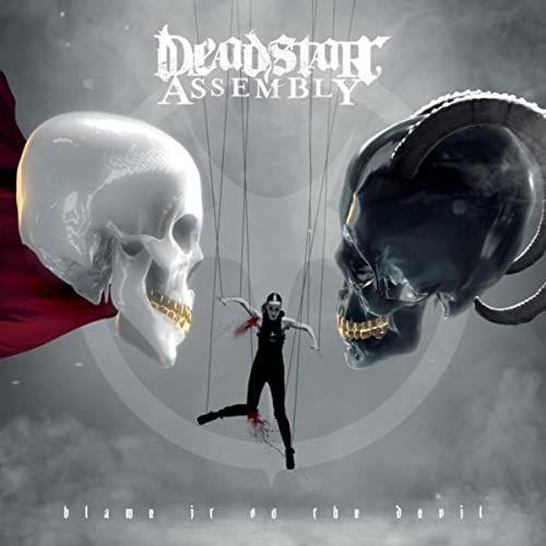 Portada de Álbum "Blame It On The Devil", de Deadstar Assembly