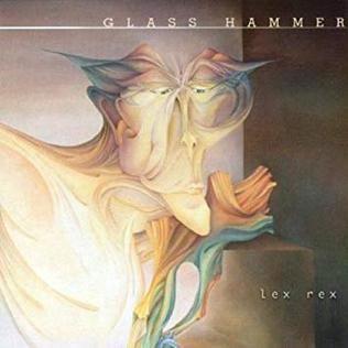 Portada de Álbum "Lex Rex", de Glass Hammer