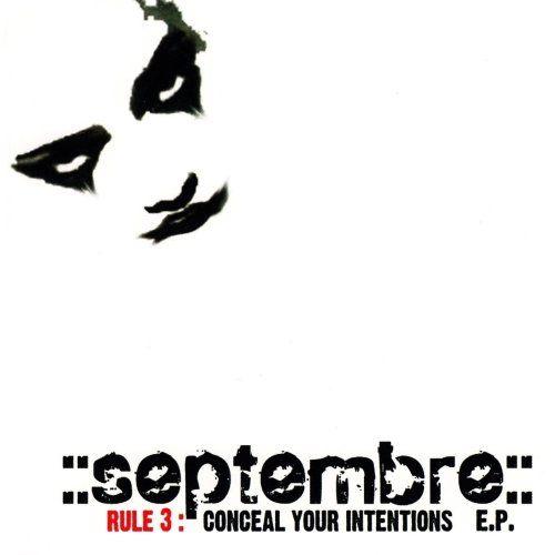 Portada de Sencillo/EP "Rule 3: Conceal Your Intentions", de Septembre