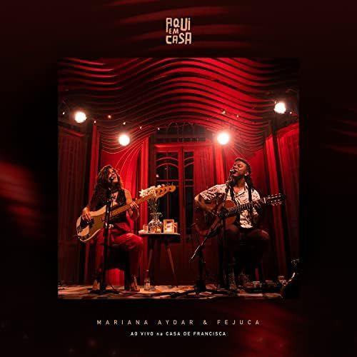 Portada de Sencillo/EP "Aqui em Casa (Ao Vivo na Casa de Francisca)", de Mariana Aydar