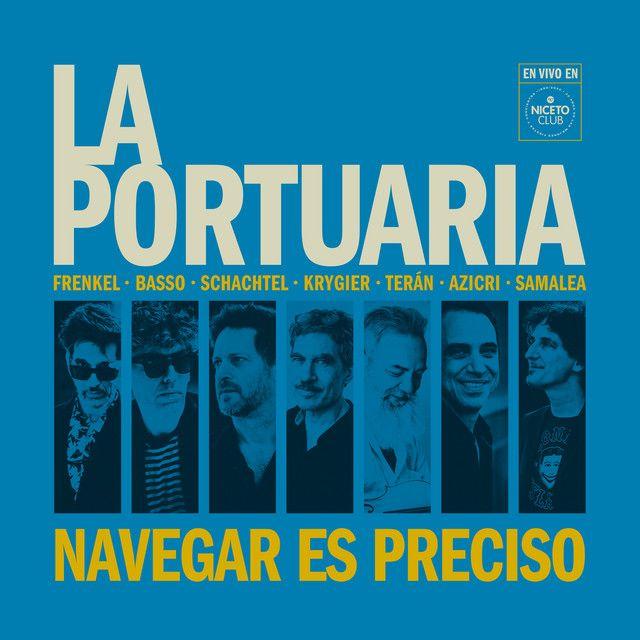 Capa do Álbum "Navegar Es Preciso", de La Portuaria