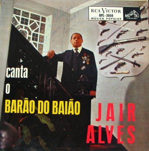 Portada de Álbum "Canta o Barão do Baião", de Jair Alves