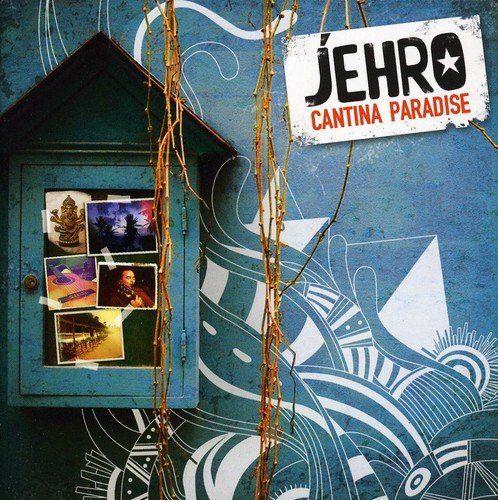 Portada de Álbum "Cantina Paradise", de Jehro
