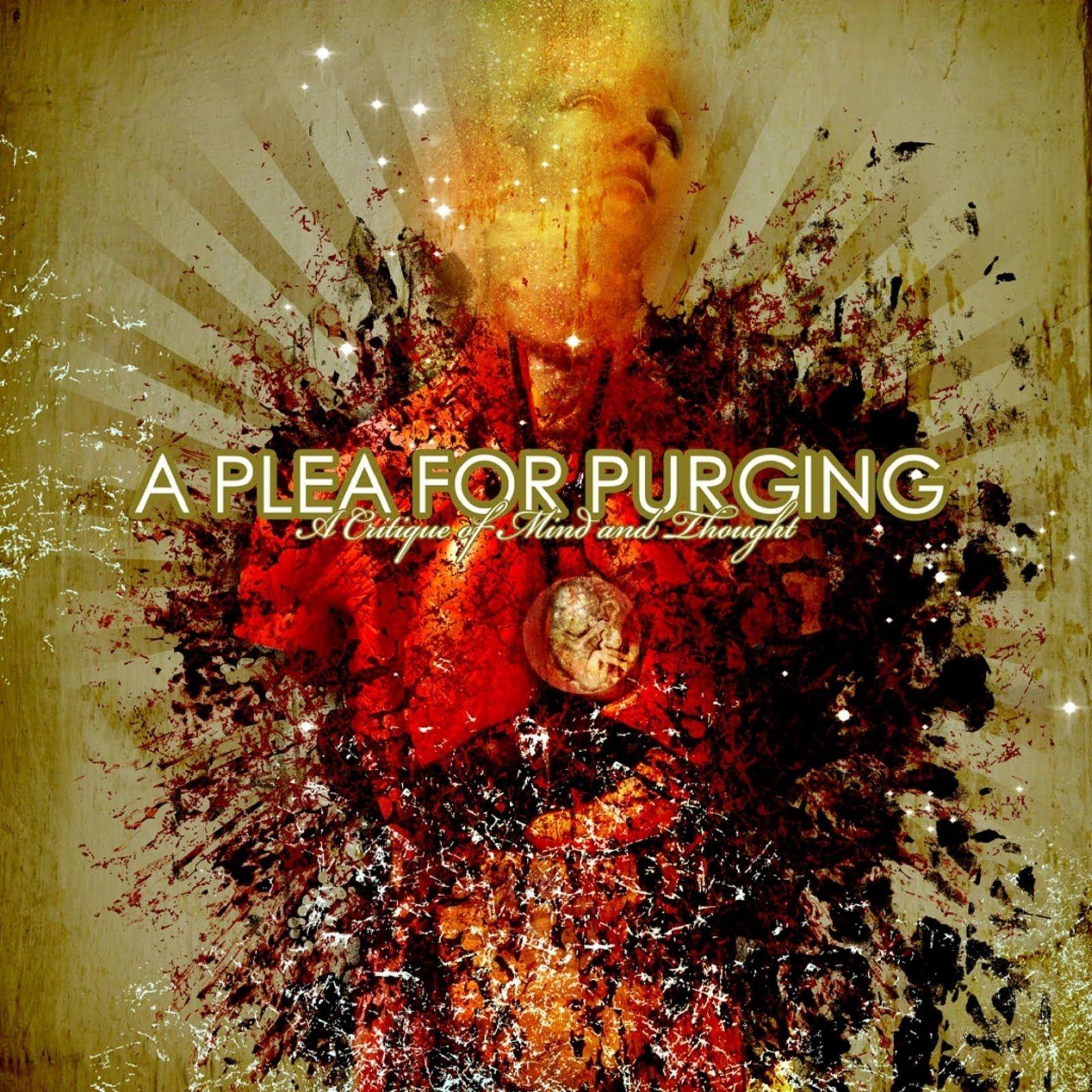 Portada de Álbum "A Critique Of Mind And Thought", de A Plea For Purging