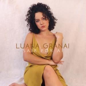 Portada de Sencillo/EP "Sair Por Aí", de Luana Granai