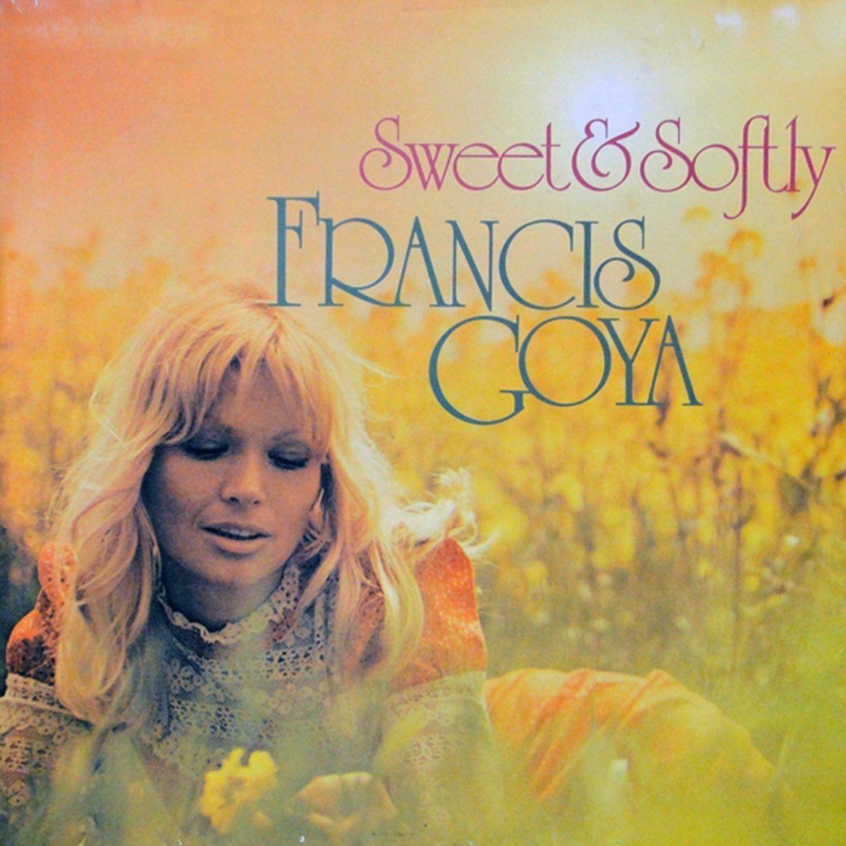 Portada del álbum "Sweet & Softly", de Francis Goya