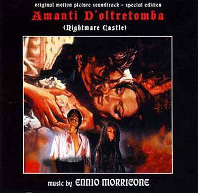 Portada de Álbum "Amanti D'oltretomba (Nightmare Castle)", de Ennio Morricone