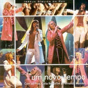 Portada de Álbum "Um Novo Tempo - ao Vivo", de Igreja Bíblica da Paz