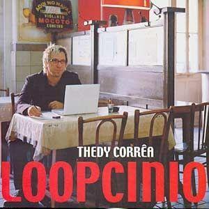Portada de Álbum "Loopcinio", de Thedy Corrêa