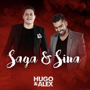 Portada del álbum "Saga e Sina", de Hugo e Alex