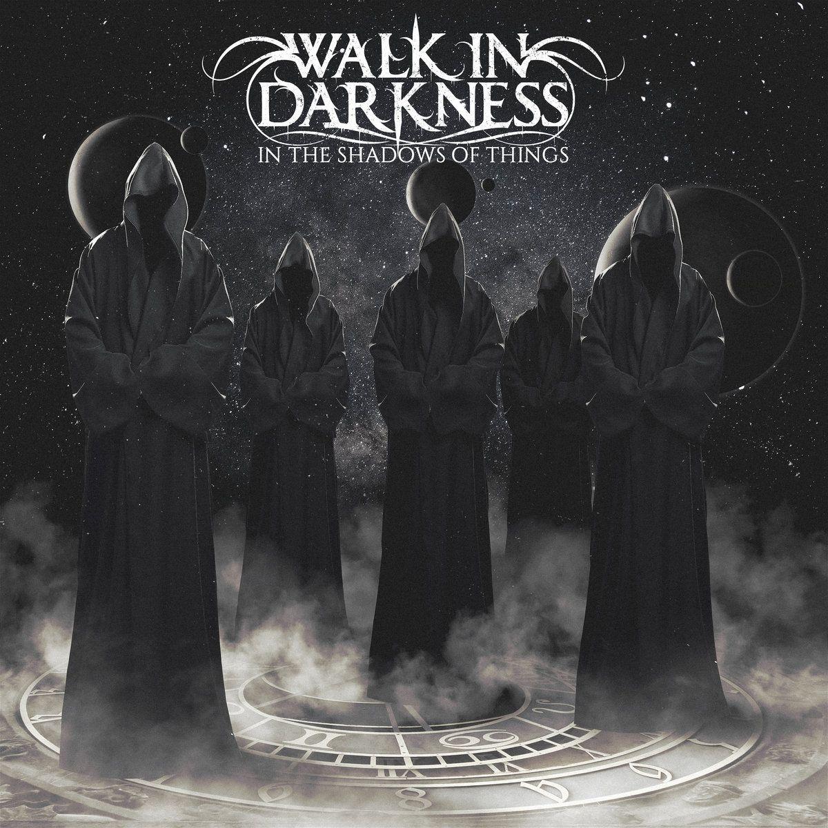 Portada de Álbum "In The Shadows Of Things", de Walk In Darkness