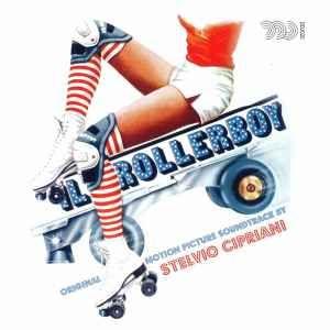 Album cover of "Il Rollerboy" by Stelvio Cipriani
