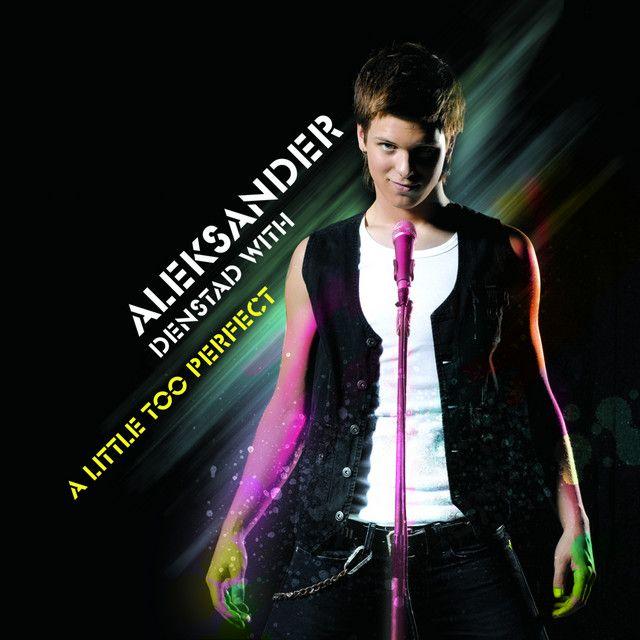 Portada de Sencillo/EP "A Little Too Perfect", de Aleksander With