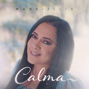 Portada del álbum "Calma", de Maurizélia