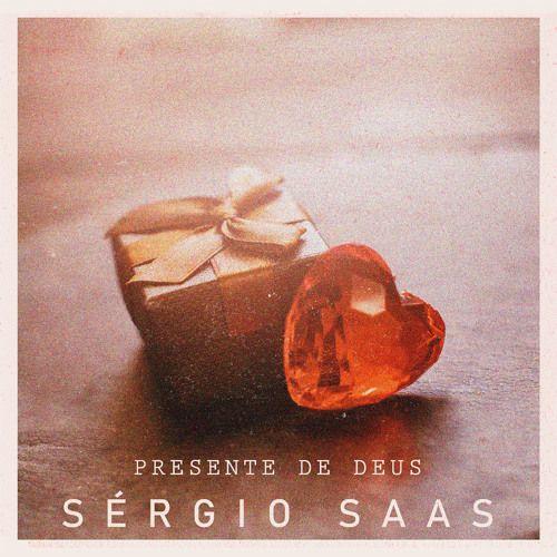 Capa do álbum "Presente de Deus", de Sérgio Saas