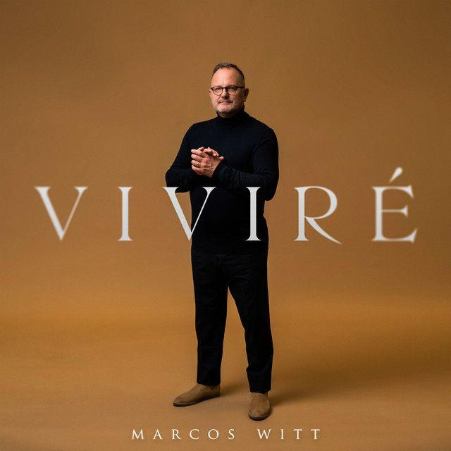 Portada del álbum "Viviré", de Marcos Witt