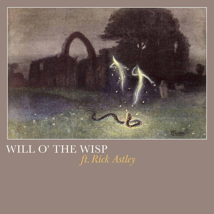 Capa do álbum "Wisp000 (feat. Will O' The Wisp)", de Rick Astley