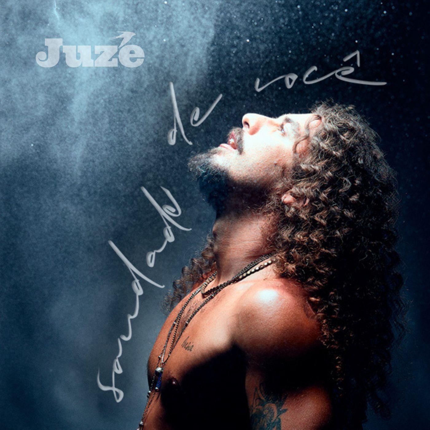 Capa do Single/EP "Saudade de Você", de Juzé