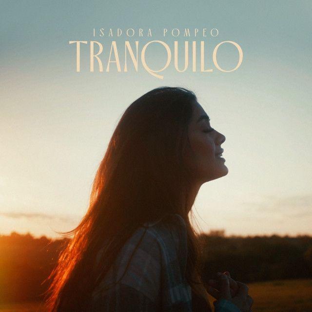 Capa do álbum "Tranquilo", de Isadora Pompeo