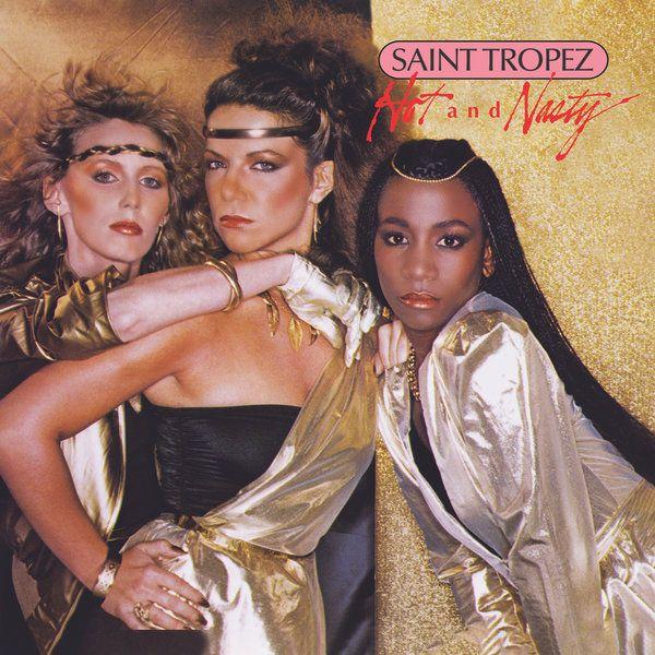 Portada de Álbum "Hot And Nasty", de Saint Tropez