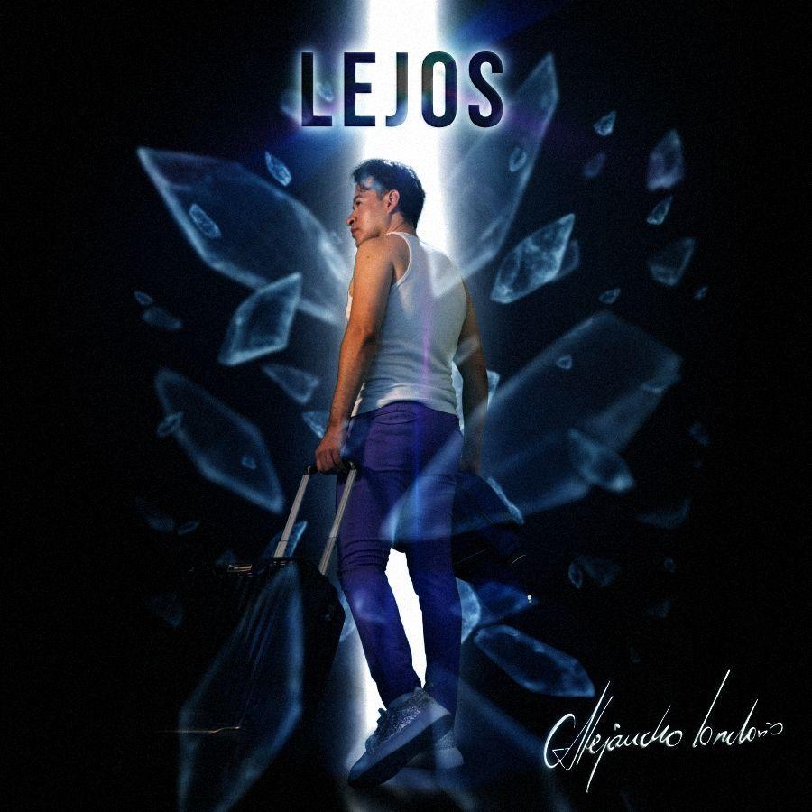 Portada de Sencillo/EP "Lejos", de Alejandro Londoño