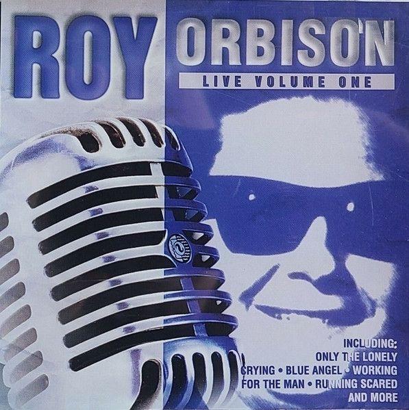 Portada del álbum "Live - Volume One", de Roy Orbison
