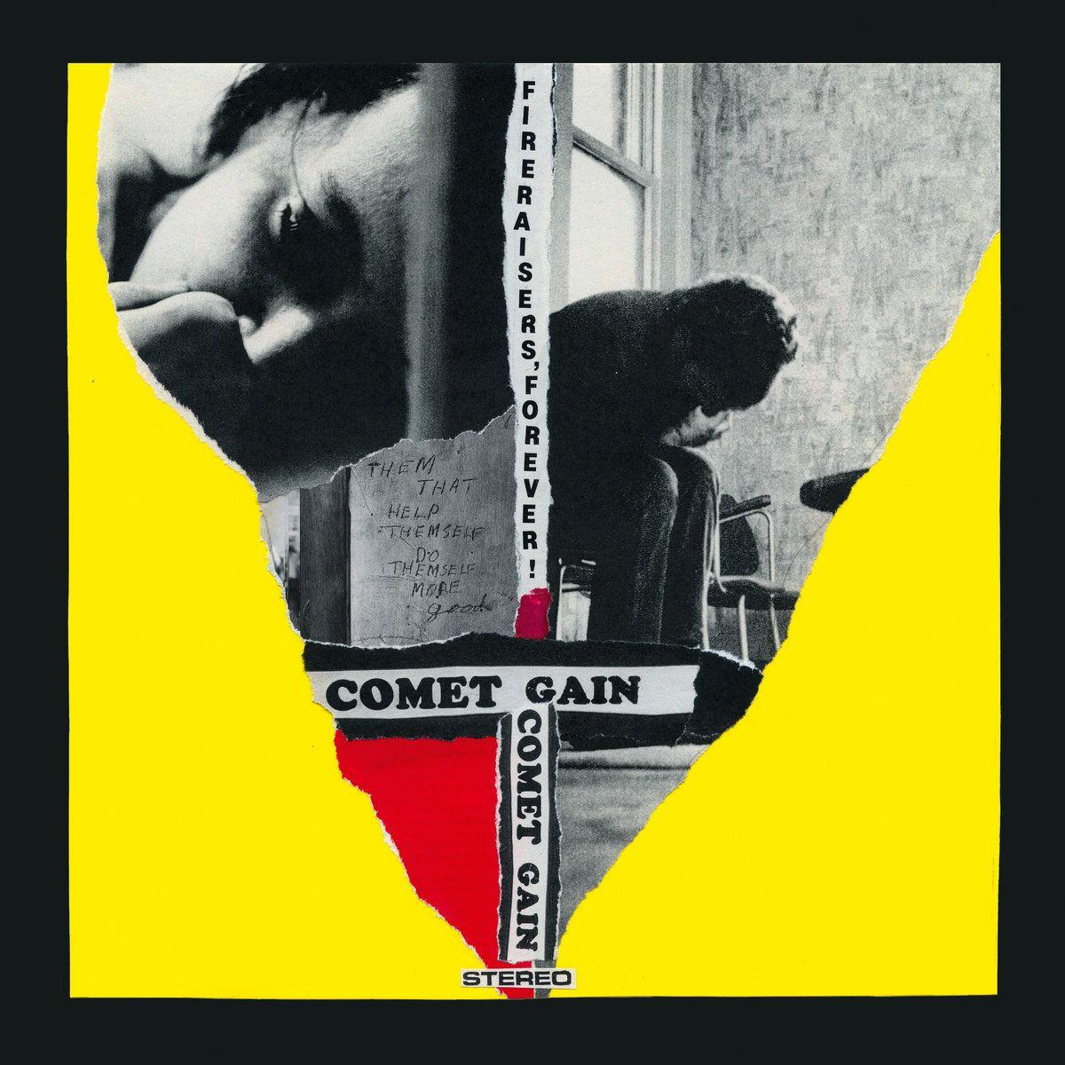 Portada de Álbum "Fireraisers, Forever!", de Comet Gain