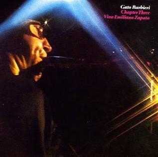 Portada de Álbum "Chapter Three: Viva Emiliano Zapata", de Gato Barbieri