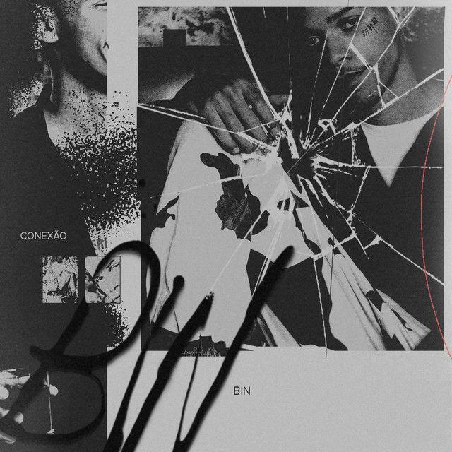 Portada de Sencillo/EP "Conexão", de BIN